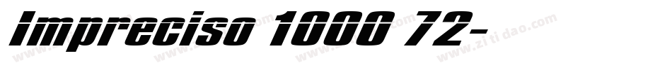 Impreciso 1000 72字体转换